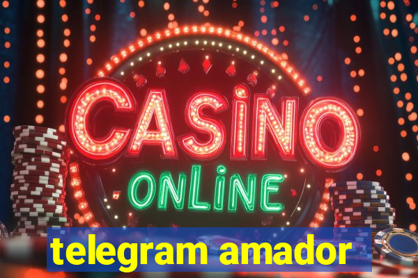 telegram amador