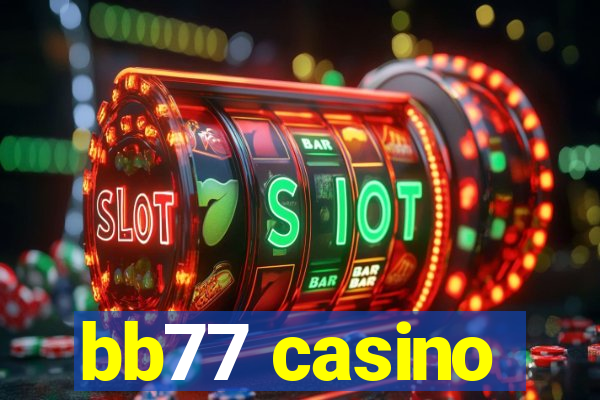 bb77 casino