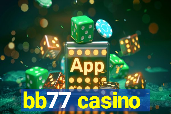 bb77 casino