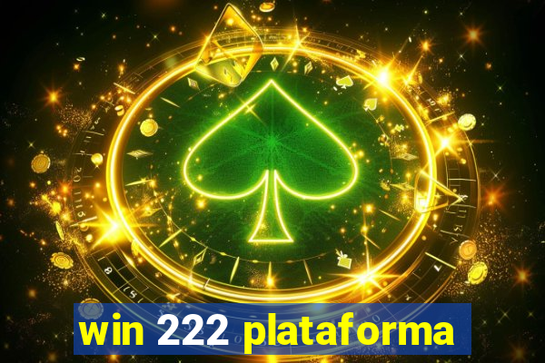 win 222 plataforma