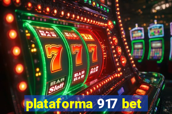 plataforma 917 bet