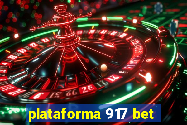 plataforma 917 bet