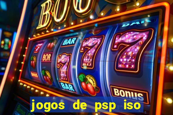 jogos de psp iso pt br