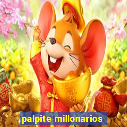 palpite millonarios