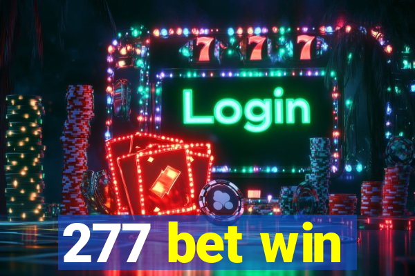 277 bet win