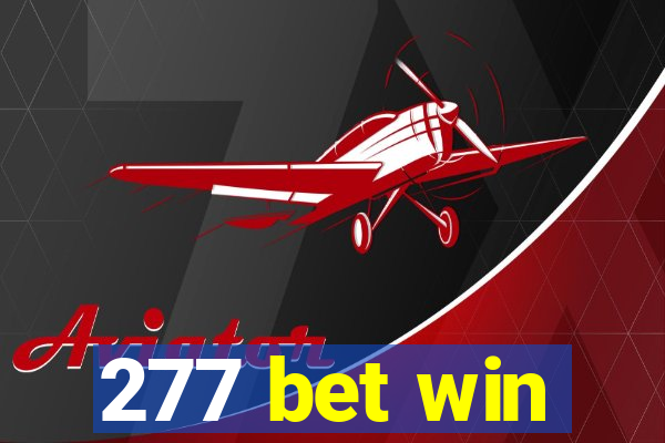 277 bet win