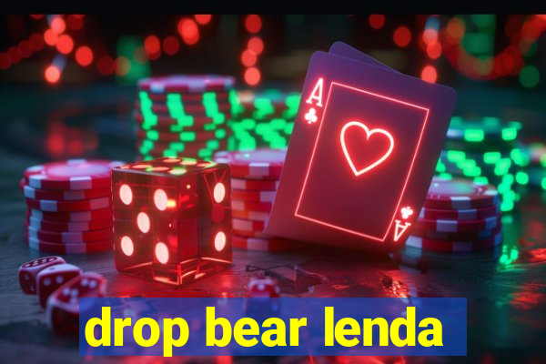 drop bear lenda