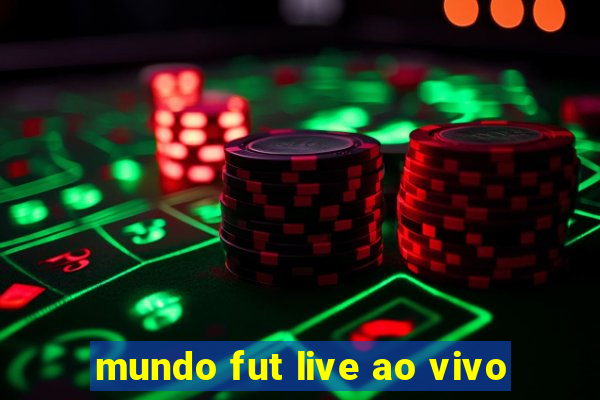 mundo fut live ao vivo