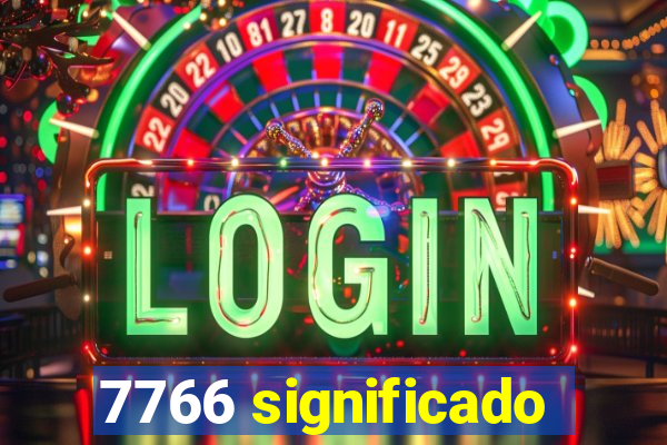 7766 significado