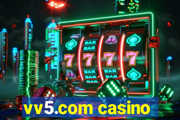 vv5.com casino