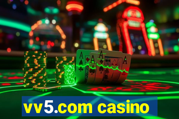 vv5.com casino