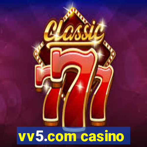 vv5.com casino