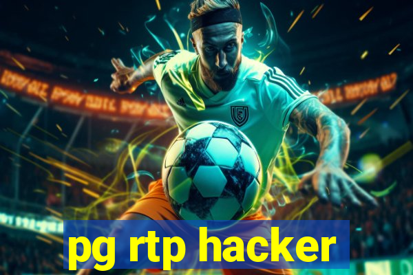 pg rtp hacker