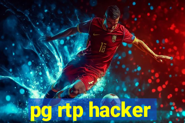 pg rtp hacker