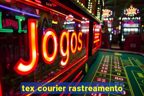 tex courier rastreamento