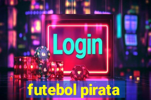 futebol pirata