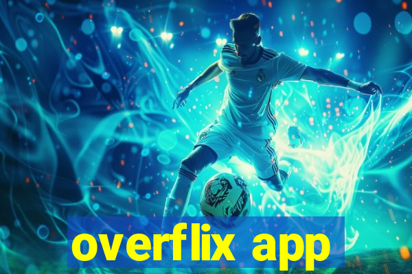 overflix app