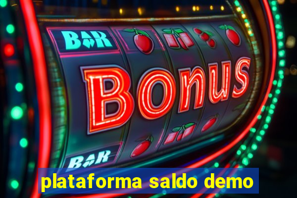 plataforma saldo demo