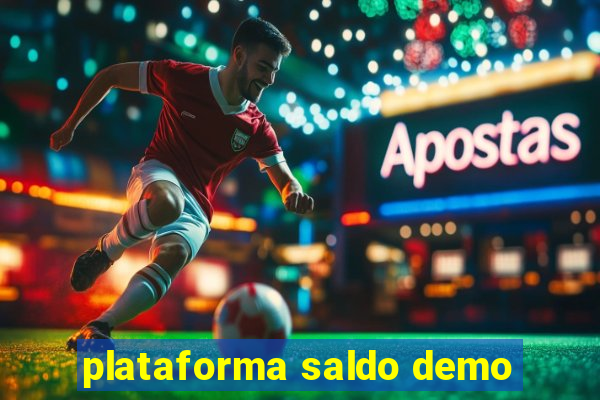 plataforma saldo demo