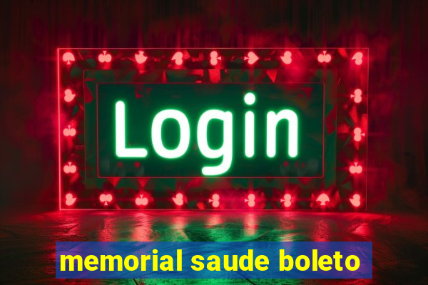 memorial saude boleto