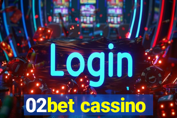 02bet cassino