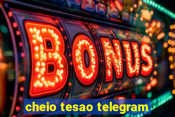 cheio tesao telegram