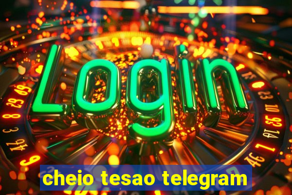 cheio tesao telegram