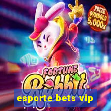 esporte bets vip