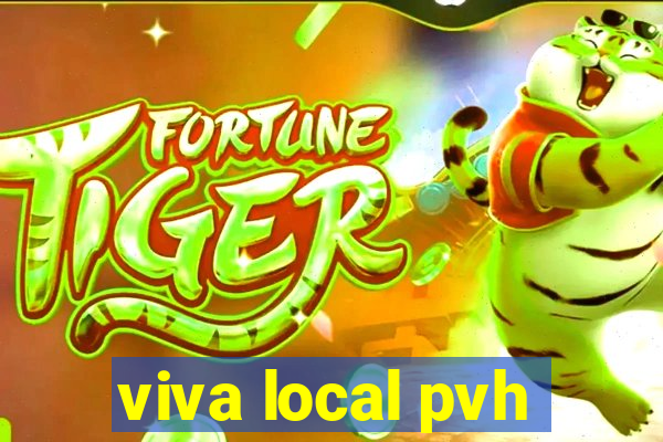 viva local pvh