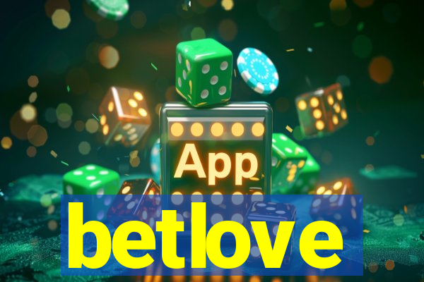 betlove