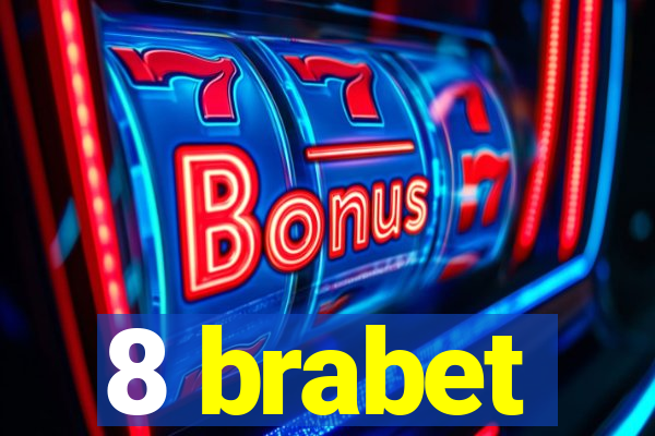 8 brabet