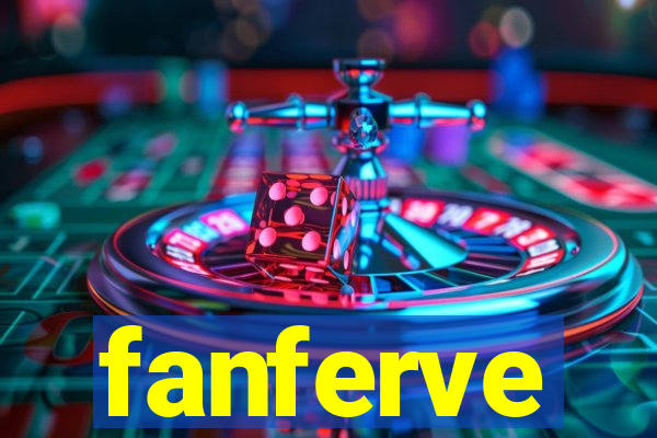 fanferve