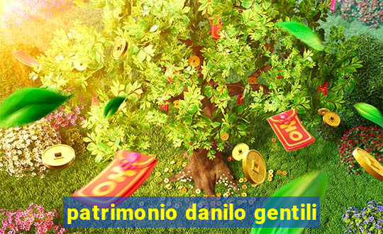 patrimonio danilo gentili