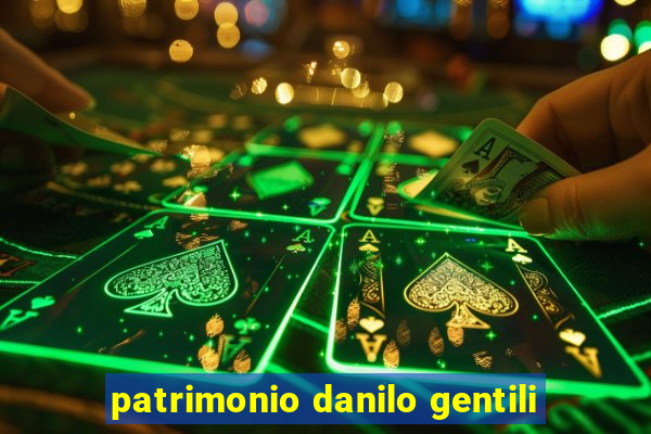 patrimonio danilo gentili