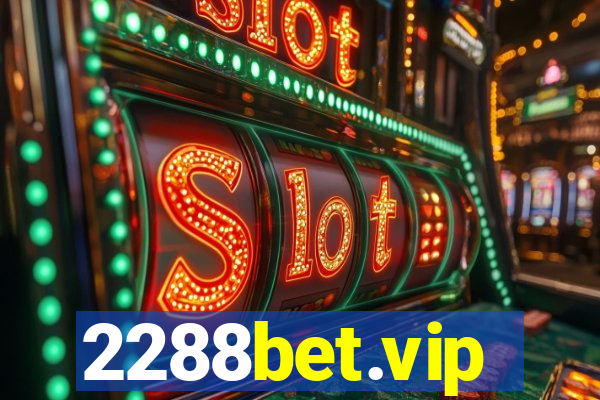 2288bet.vip