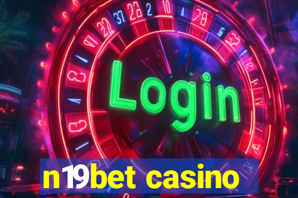 n19bet casino