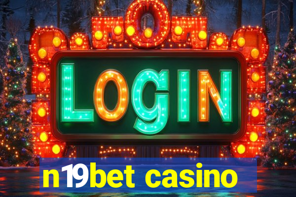 n19bet casino