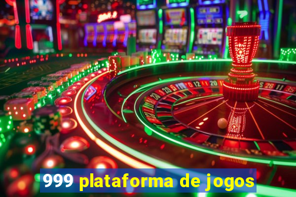 999 plataforma de jogos