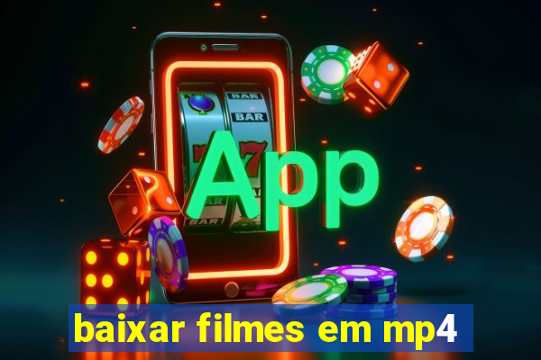 baixar filmes em mp4