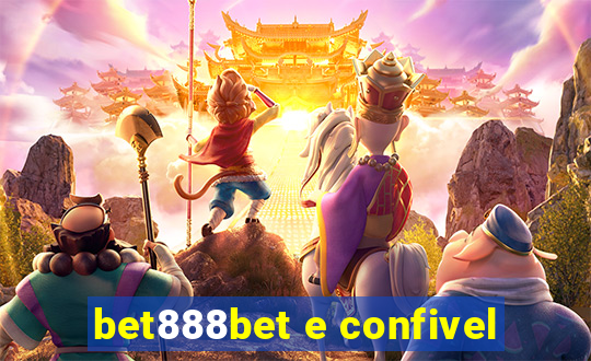 bet888bet e confivel