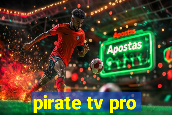 pirate tv pro