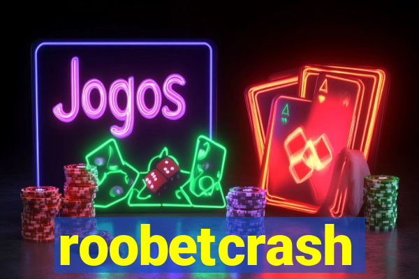 roobetcrash