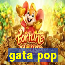 gata pop