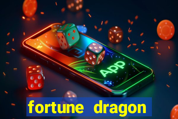 fortune dragon ganho certo demo