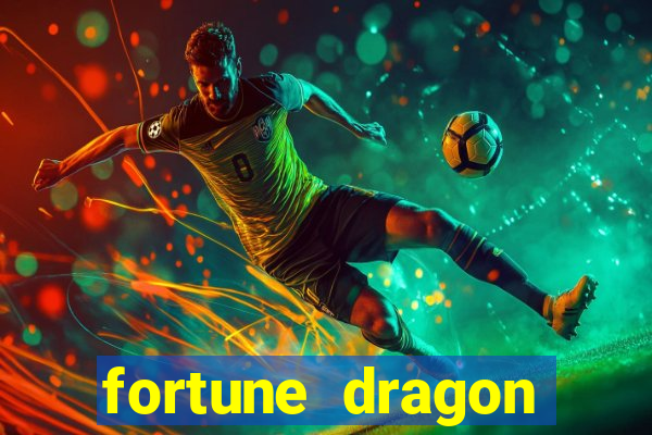 fortune dragon ganho certo demo