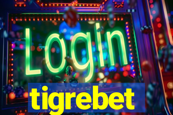 tigrebet