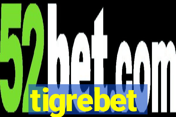 tigrebet