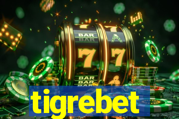 tigrebet