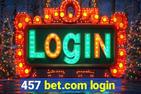 457 bet.com login