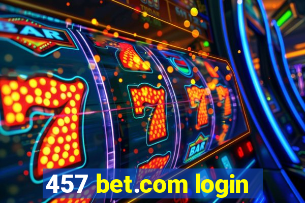 457 bet.com login